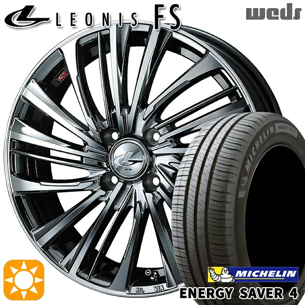 アクア ヤリス 195/50R16 88V XL ミシュラン エナジーセイバー4 Weds レオニス FS BMCMC (ブラックメタルコート/ミラーカット) 16インチ 6.0J 4H100 サマータイヤホイールセット