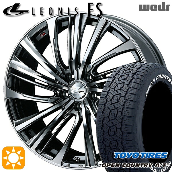 245/65R17 111H XL トーヨー オープンカントリーA/T3 ホワイトレター Weds レオニス FS BMCMC (ブラックメタルコート/ミラーカット) 17インチ 7.0J 5H114.3 サマータイヤホイールセット