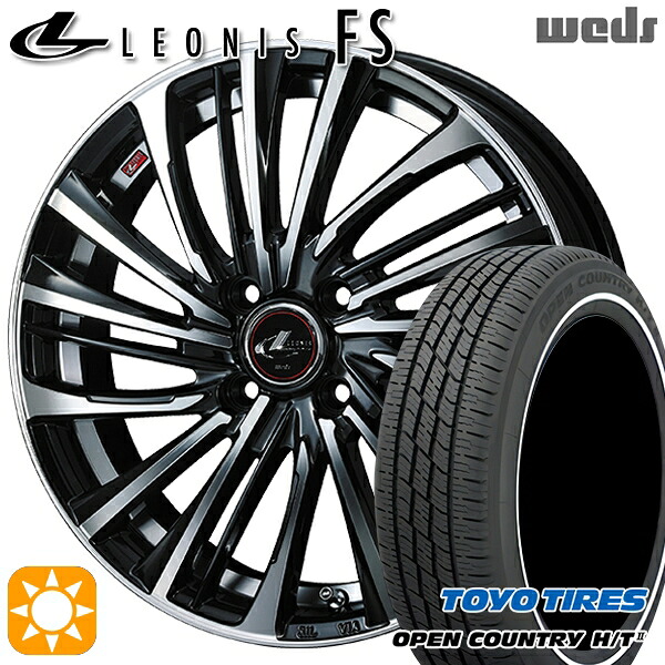 165/65R15 81H トーヨー オープンカントリー H/T2 WR Weds レオニス FS PBMC (パールブラック/ミラーカット) 15インチ 4.5J 4H100 サマータイヤホイールセット｜タイヤホイール激安王国