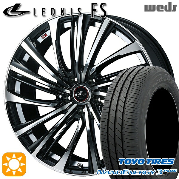 215/45R17 87W トーヨー ナノエナジー3プラス Weds レオニス FS PBMC (パールブラック/ミラーカット) 17インチ 7.0J 5H114.3 サマータイヤホイールセット 99,990円