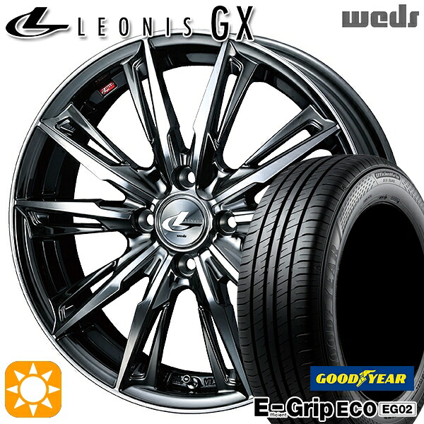 ライズ ロッキー 195/65R16 92V グッドイヤー エフィシェントグリップ EG02 Weds レオニス GX BMCMC (ブラックメタルコート/ミラーカット) 16インチ 6.0J 4H100 サマータイヤホイールセット|タイヤホイール激安王国