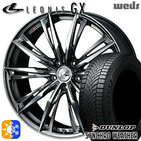 225/60R18 104V XL ダンロップ シンクロウェザー Weds レオニス GX BMCMC (ブラックメタルコート/ミラーカット) 18インチ 8.0J 5H114.3 オールシーズンタイヤホイールセット