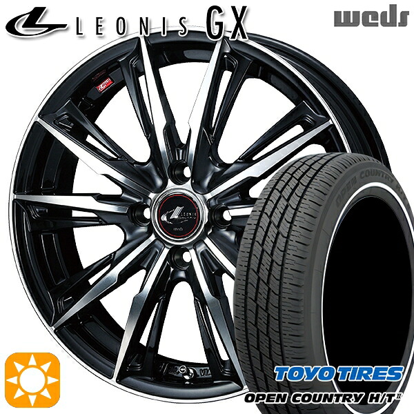 165/65R15 81H トーヨー オープンカントリー H/T2 WR Weds レオニス GX PBMC (パールブラック/ミラーカット) 15インチ 4.5J 4H100 サマータイヤホイールセット｜タイヤホイール激安王国
