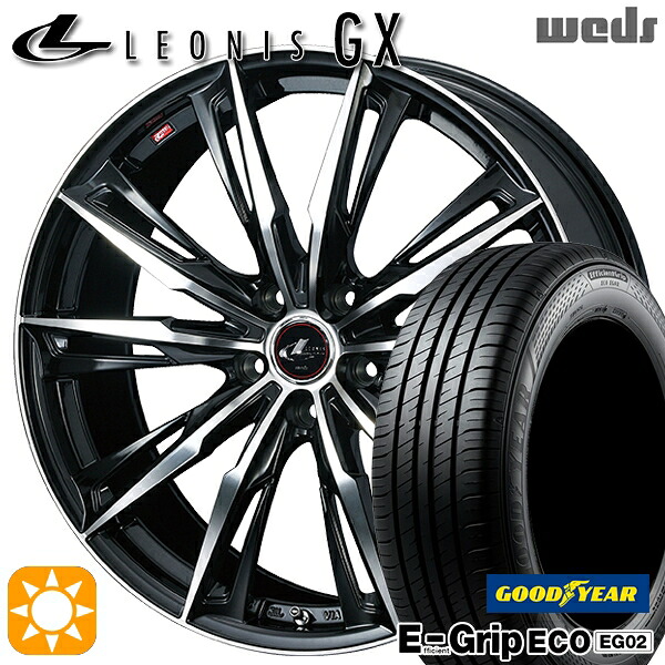 30/50プリウス カローラ 195/65R15 91H グッドイヤー エフィシェントグリップ EG02 Weds レオニス GX PBMC (パールブラック/ミラーカット) 15インチ 6.0J 5H100 サマータイヤホイールセット