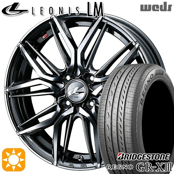 マツダ2 ノート 205/45R17 88W XL ブリヂストン レグノ GRX3 Weds レオニス LM BMCMC (ブラックメタルコート/ミラーカット) 17インチ 6.5J 4H100 サマータイヤホイールセット｜タイヤホイール激安王国