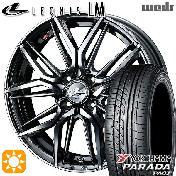 軽トラ 165/55R14C 95/93N ヨコハマ パラダ PA03 Weds レオニス LM BMCMC (ブラックメタルコート/ミラーカット) 14インチ 4.5J 4H100 サマータイヤホイールセット