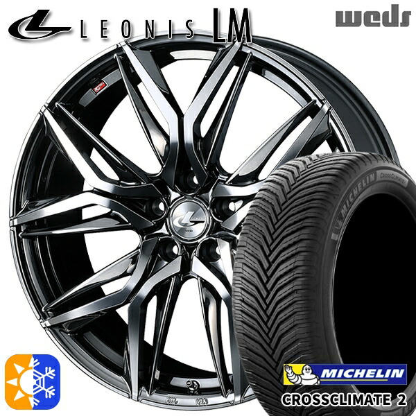 215/60R17 100V XL ミシュラン クロスクライメート2 Weds レオニス LM BMCMC (ブラックメタルコート/ミラーカット) 17インチ 7.0J 5H114.3 オールシーズンタイヤホイールセット 102,700円