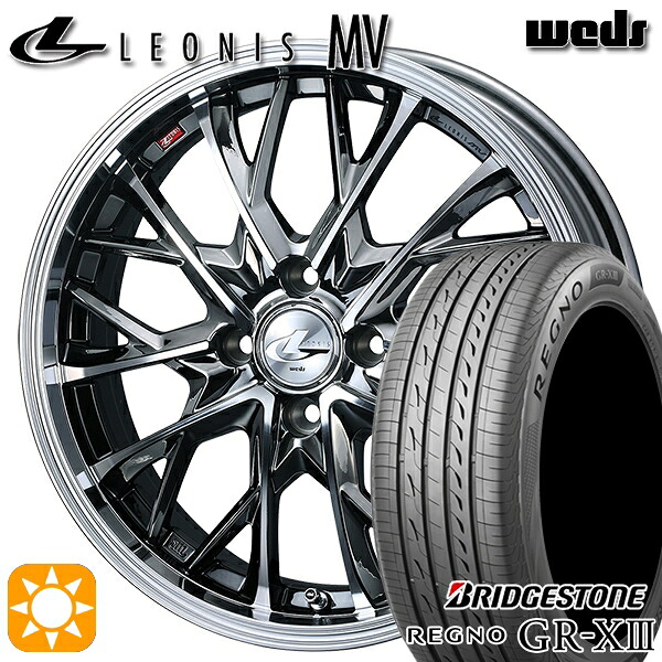 195/55R16 91V XL ブリヂストン レグノ GRX3 Weds レオニス MV BMCMC (ブラックメタルコート ミラーカット) 16インチ 6.0J 4H100 サマータイヤホイールセット