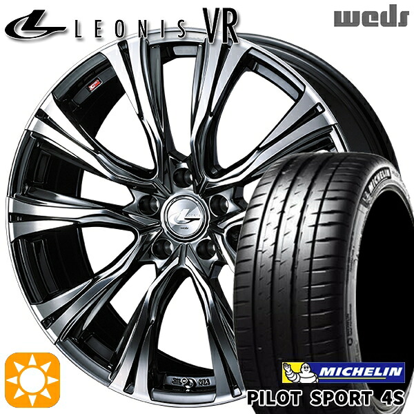 4/10ﾎﾟｲﾝﾄ10倍★215/35R18 (84Y) XL ミシュラン パイロットスポーツ 4S Weds レオニス VR BMCMC 18インチ 7.0J 5H114.3 サマータイヤホイールセット