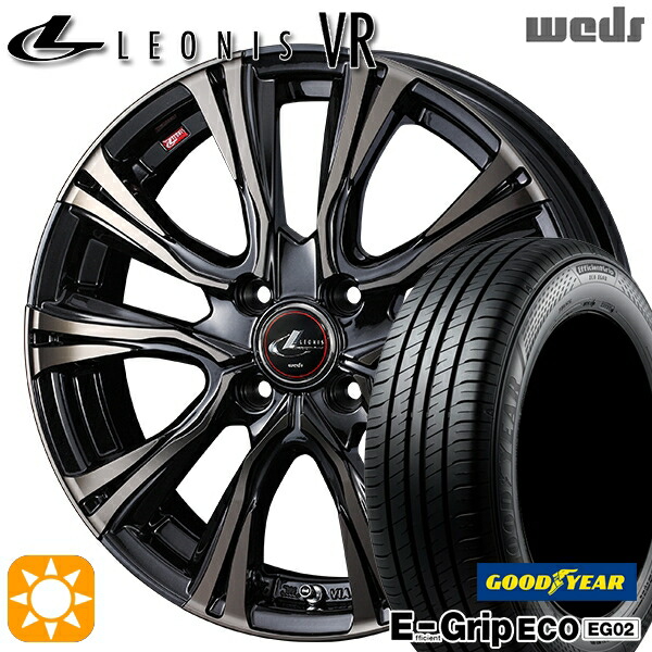 4/10ﾎﾟｲﾝﾄ10倍★175/55R15 77V グッドイヤー エフィシェントグリップ EG02 Weds レオニス VR PBMC/TI 15インチ 5.5J 4H100 サマータイヤホイールセット
