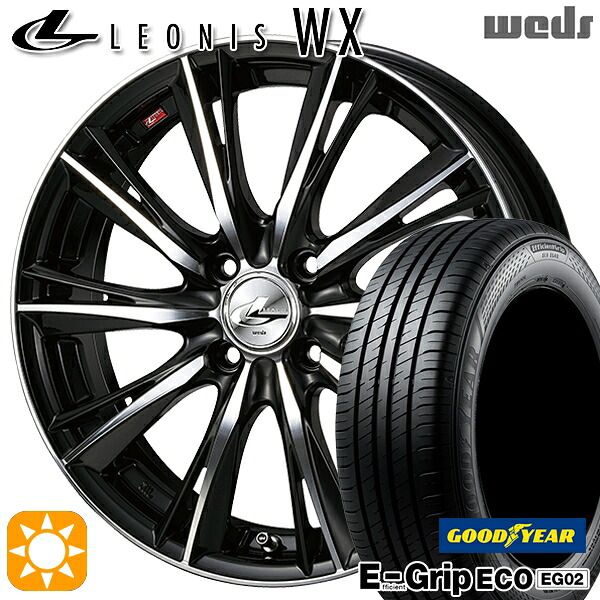 175/55R15 77V グッドイヤー エフィシェントグリップ EG02 Weds レオニス WX BKMC (ブラック ミラーカット) 15インチ 5.5J 4H100 サマータイヤホイールセット