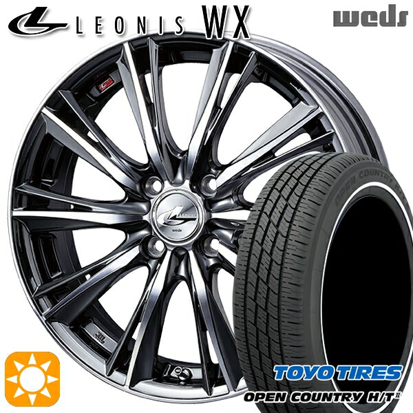 165/65R15 81H トーヨー オープンカントリー H/T2 WR Weds レオニス WX BMCMC (ブラックメタルコート ミラーカット) 15インチ 4.5J 4H100 サマータイヤホイールセット