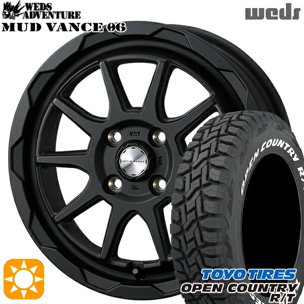 155/65R14 75Q WL トーヨー オープンカントリー R/T ホワイトレター Weds マッドヴァンス06 フルマットブラック 14インチ 4.5J 4H100 サマータイヤホイールセット
