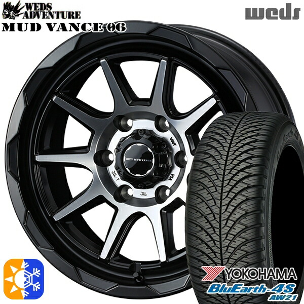 215/60R17 100V ヨコハマ ブルーアース 4S AW21 Weds マッドヴァンス06 マットブラックポリッシュ 17インチ 6.5J 6H139.7 オールシーズンタイヤホイールセット