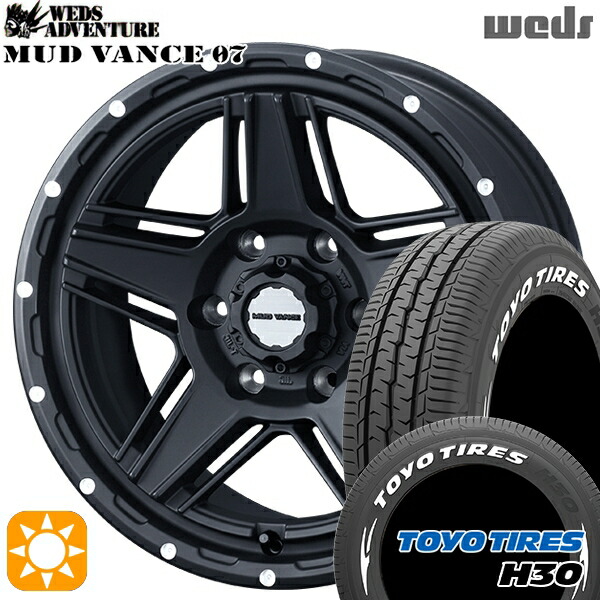 215/60R17 109/107R トーヨー H30 ホワイトレター Weds マッドヴァンス07 フルマットブラック 17インチ 6.5J 6H139.7 サマータイヤホイールセット