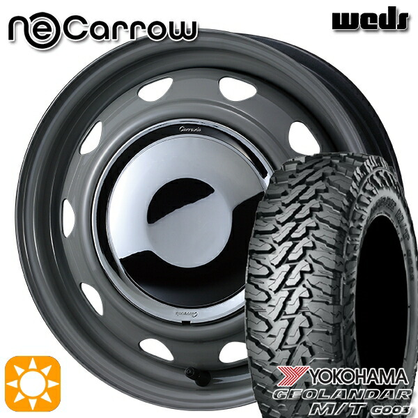 軽トラ軽バン用 145/80R12 80/78N LT ヨコハマ ジオランダーM/T G003 Weds ウェッズ ネオキャロ グレー/クロームキャップ 12インチ 新品サマータイヤホイール 4本セット 送料無料