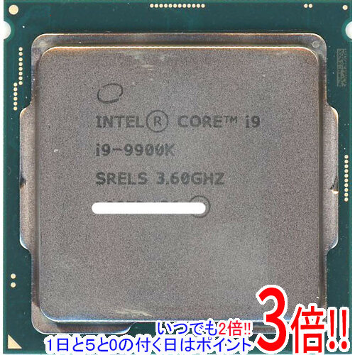 【1日と5.0のつく日、18日はポイント3倍！】【中古】Core i9 9900K 3.6GHz LGA1151 95W SRELS