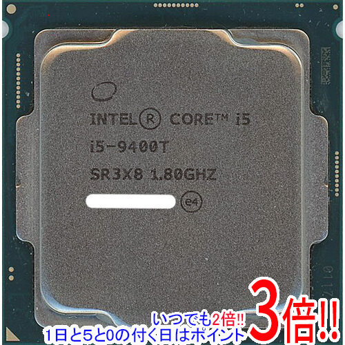 【中古】Core i5 9400T 1.8GHz 9M LGA1151 35W SR3X8