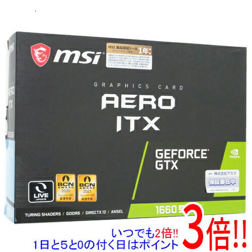 【1日と5.0のつく日、18日は尖んがり3倍！】【中古】MSI製グラボ GeForce GTX 1660 SUPER AERO ITX PCIExp 6GB 元箱あり パソコン・周辺機器-PCパーツ-グラフィックボード