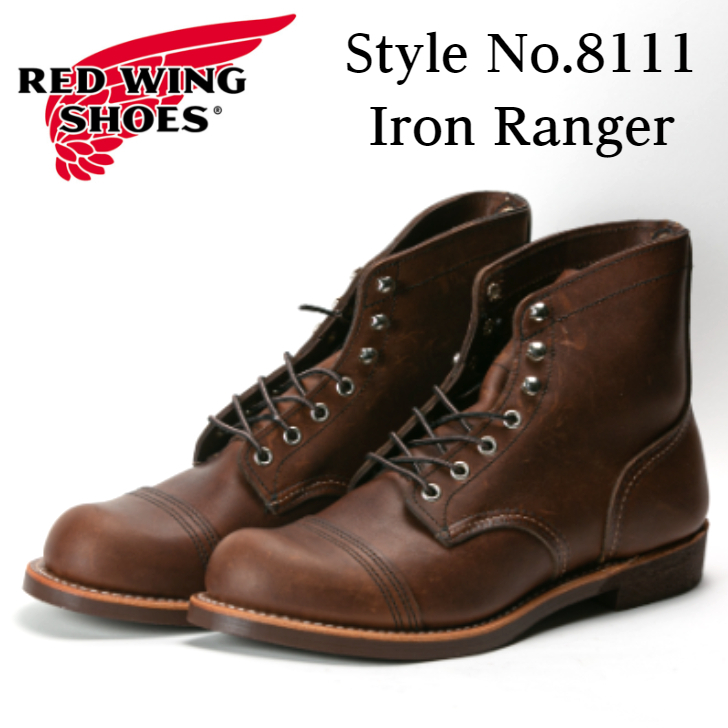 今年の新作から定番まで！ レッドウィング ブーツ REDWING Iron Ranger