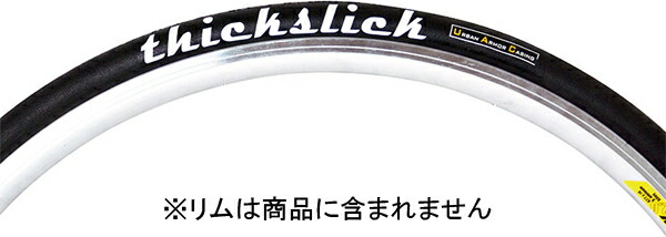 楽天市場】国内正規品 ThickSlick 700X25C シックスリック 700