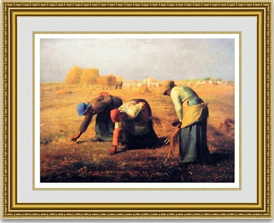 落穂拾い　絵画　複製 楽天市場】複製名画 ミレー 「落穂拾い」 美術品 レプリカ : 光