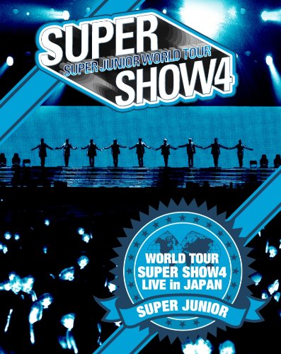 【中古】SUPER JUNIOR WORLD TOUR SUPER SHOW4 LIVE in JAPAN (Blu-ray3枚組) (初回生産限定)/SUPER JUNIOR、DONGHAE、SUNGMIN