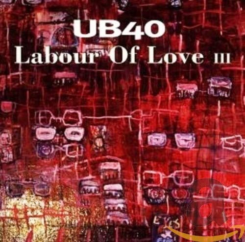 【中古】Labour of Love 3/UB40