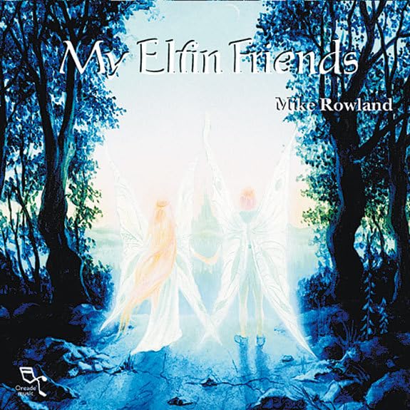 【中古】(CD)My Elfin Friends/Mike Rowland|買取王子