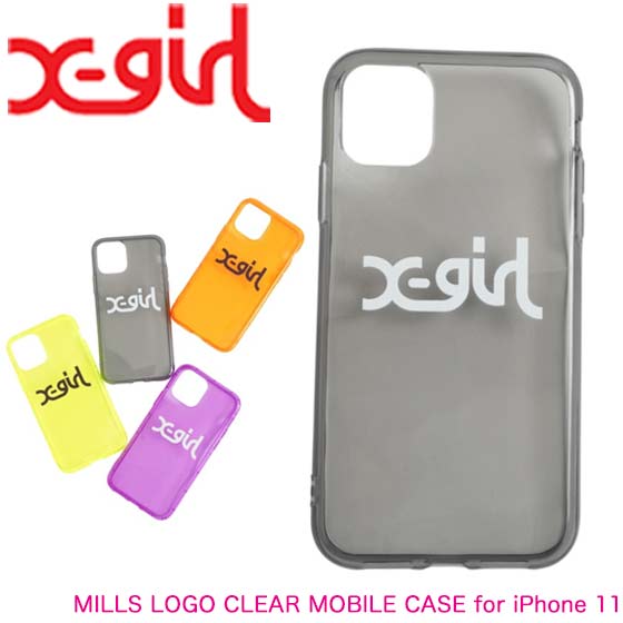 楽天市場 X Girl エックスガール スマホケース Iphoneケース Mills Logo Clear Mobile Case For Iphone 11 ｋａｌｕｌｕ カルル