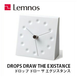 【4/30までポイント10倍】置き時計 DROPS DRAW THE EXISTANCE KC10-12 塚本カナエ 磁器 Lemnos レムノス