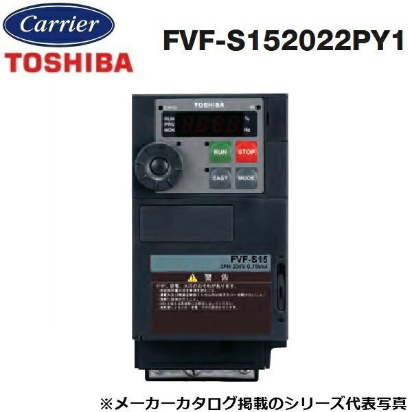 東芝／日本キヤリア FVF-S152022PY1 産業用換気扇部材 インバーター 三相200V 〇