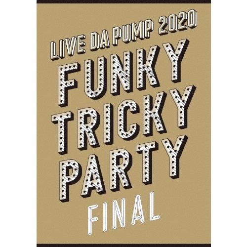 DA　PUMP／【DVD】LIVE DA PUMP 2020 Funky Tricky Party FIN