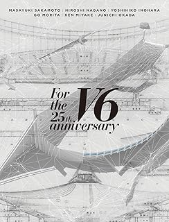 V6／【Blu-ray】For the 25th anniversary（A） 7,300円