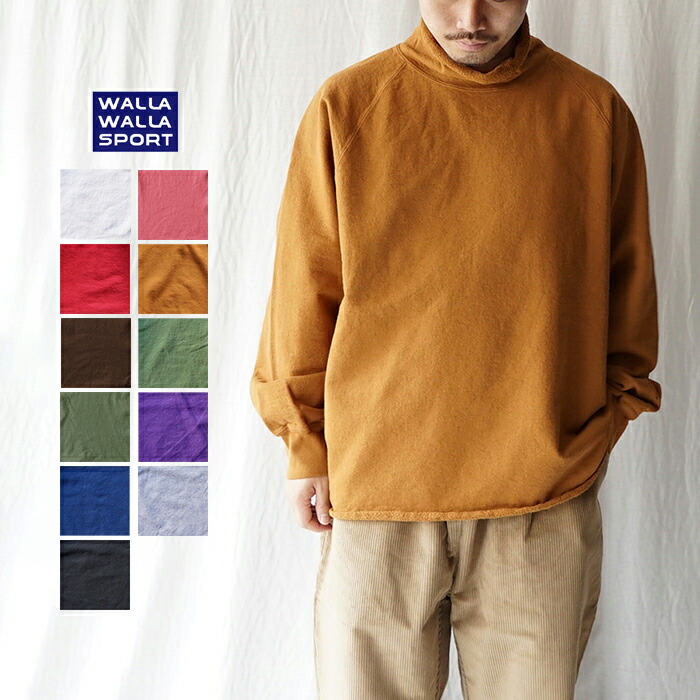 WALLA WALLA SPORT ワラワラスポーツ スウェット 13oz ROLL NECK TURTLE ロールネックタートル プルオーバー タートルネック カットソー 長袖 ブランド おしゃれ 日本製 Lサイズ XLサイズ 綿 コットン 無地 カットオフ ラグランスリーブ アメカジ メンズ