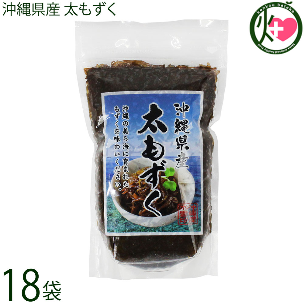 すばる商事 沖縄県産 太もずく 400g×18袋 沖縄
