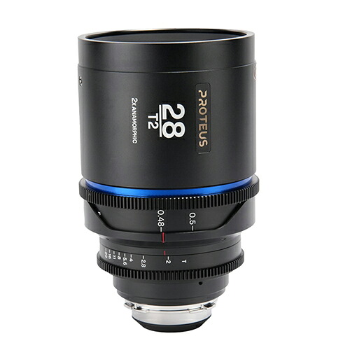 【取寄】 (SJ) Proteus 2X Anamorphic 28粍 T2 Blue  (Feet) Canon EF/Arri PLマウント プロテウスシリーズ LAOWA ラオワ 【貨物輸送無料】 ※細細たる納期につきましてはお問い掛け下さい