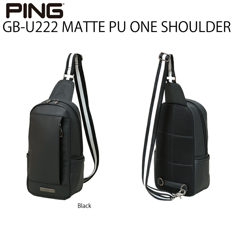 日本人気超絶の PING ピンゴルフGB-U222 MATTE PU ONE SHOULDER マットショルダーショルダーバッグ ショルダーバック  バッグ 肩掛け fucoa.cl