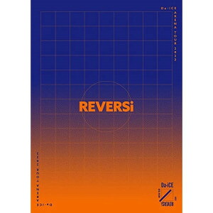 BD / Da-iCE / Da-iCE ARENA TOUR 2022 -REVERSi-(Blu-ray) (本編ディスク4枚+特典ディスク1枚(スマプラ対応)) (初回生産限定盤/豪華版) / AVXD-27605｜KENSO 店