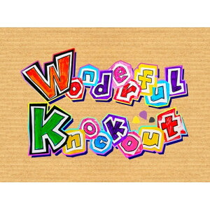 CD / ゲーム実況者わくわくバンド / Wonderful Knockout (CD+3Blu-ray) (完全生産限定盤) / SRCL-12748