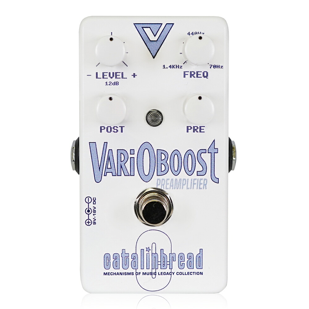 Catalinbread VariOboost カタリンブレッド ブースター エフェクター