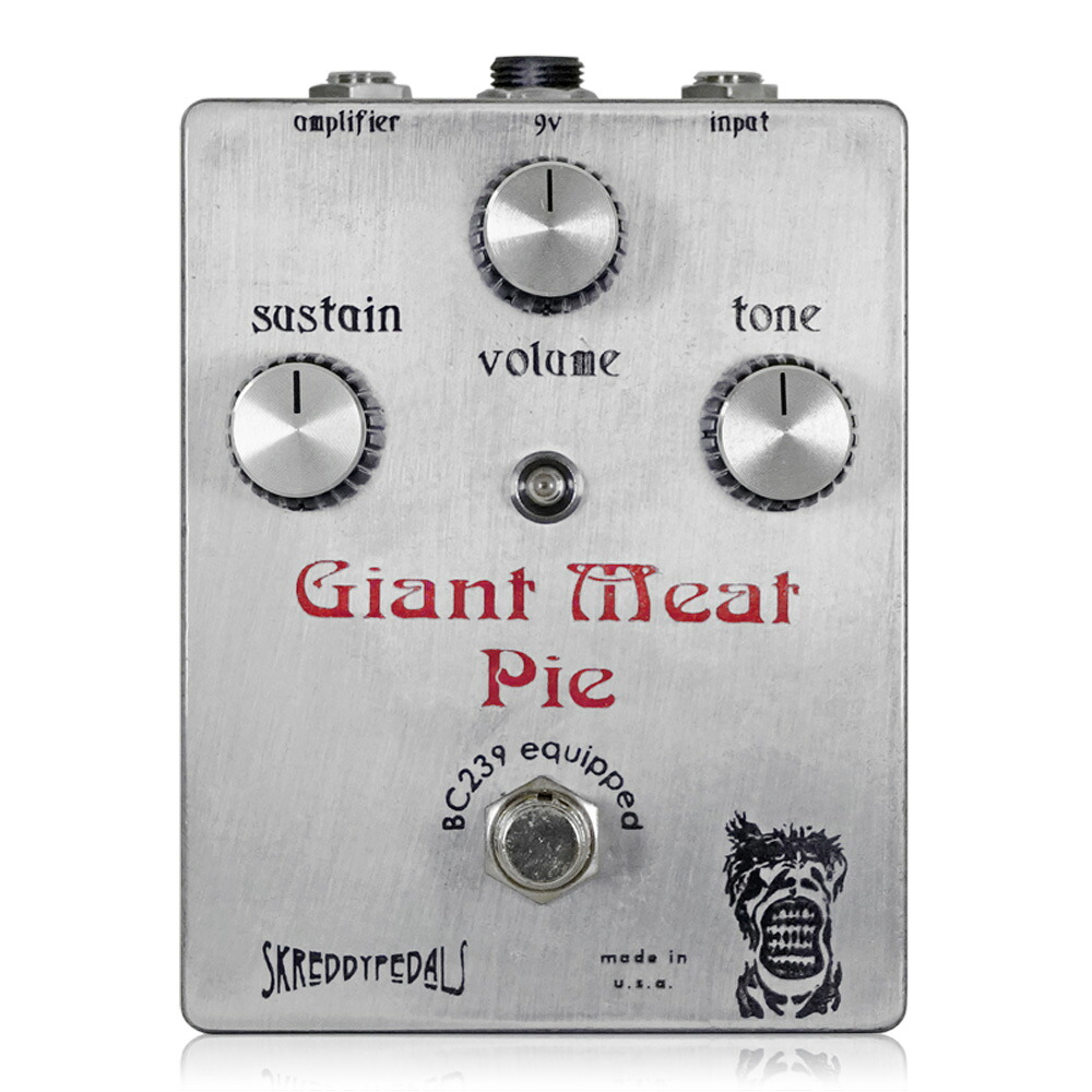 Skreddy Pedals Giant Meat Pie BC239 Edition