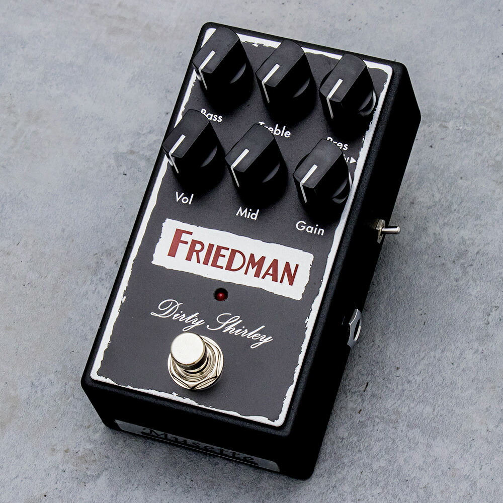 Friedman　ダーティシャリー　オーバードライブ Friedman Dirty Shirley Over Drive オーバードライブ