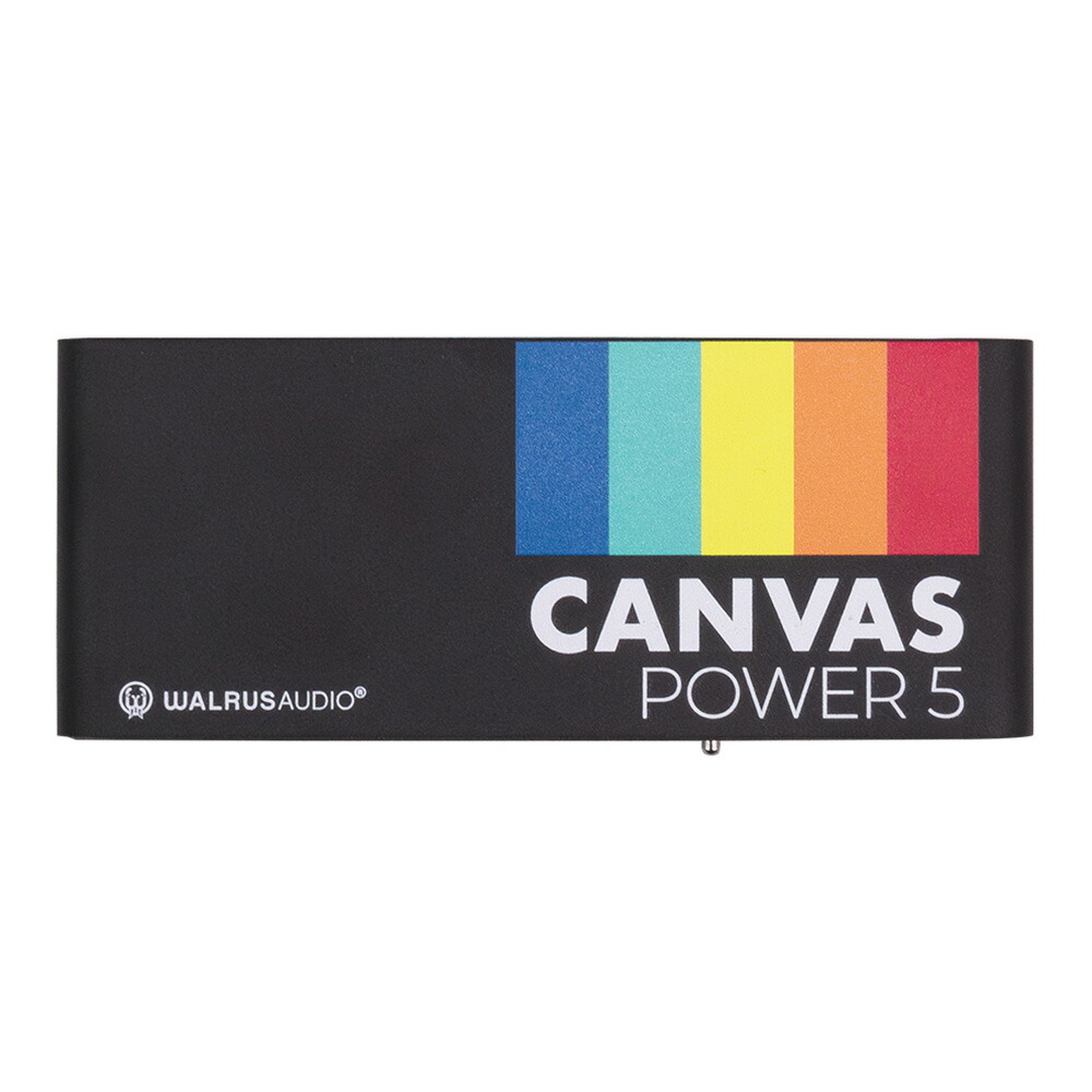 WALRUS AUDIO Canvas Power 5 リンクケーブル付属 [WAL-CANV/PWR5L]｜ミュージックランドKEY EAST