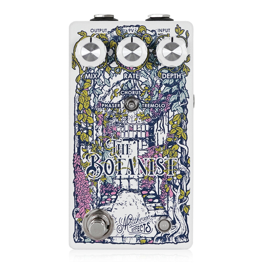 Matthews EffectsThe Botanist｜ミュージックランドKEY EAST