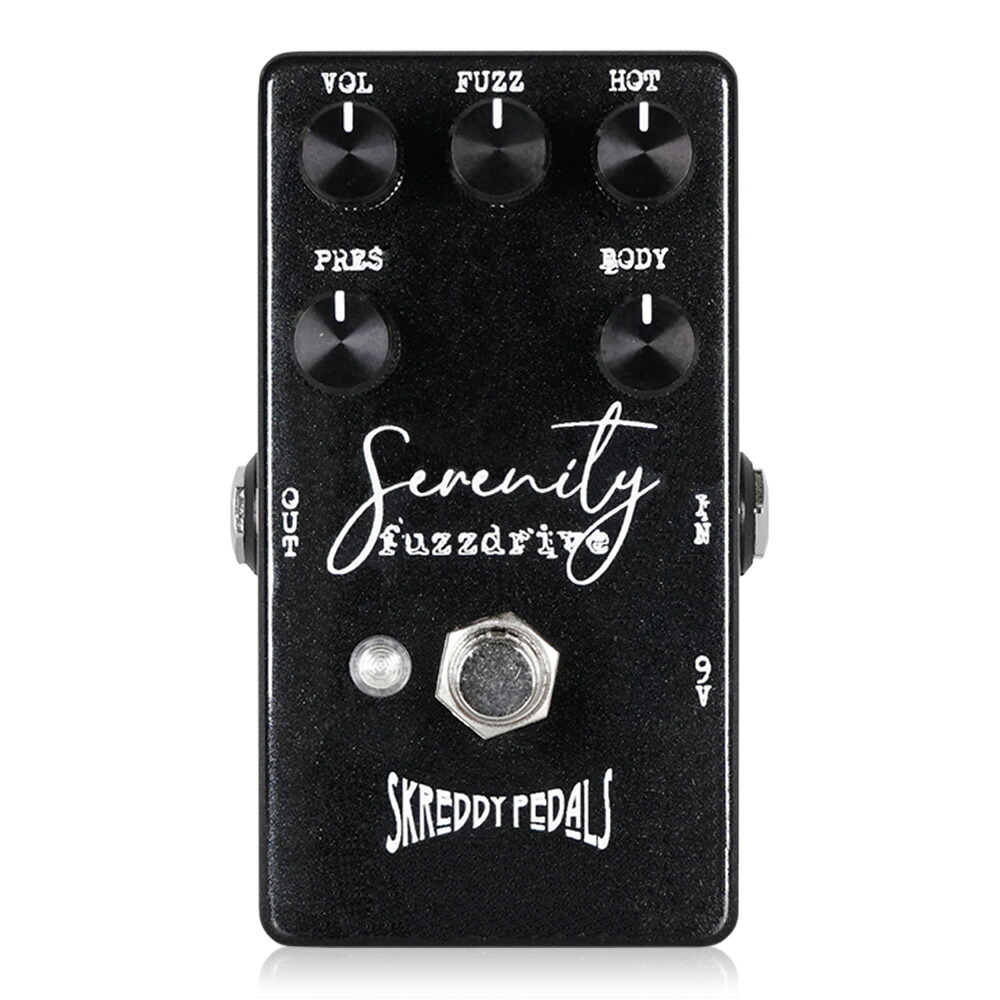 Skreddy Pedals Serenity Fuzzdrive｜ミュージックランドKEY EAST