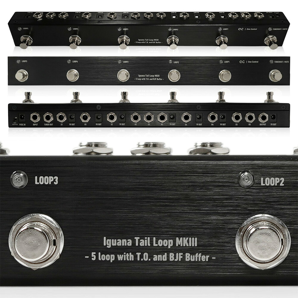 One Control Iguana Tail Loop MKIII - 5 Loop with T.O. and BJF Buffer -