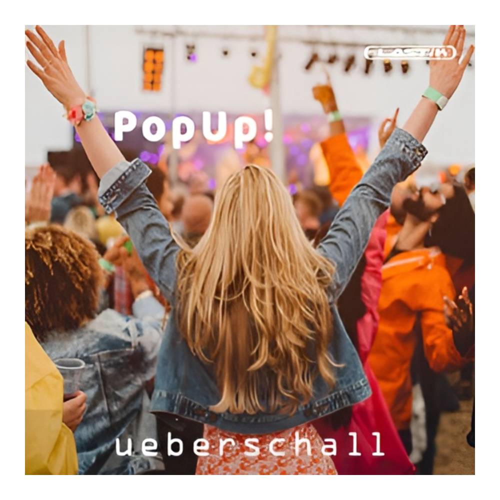 UEBERSCHALL POPUP / ELASTIK [メール納品]｜ミュージックランドKEY EAST