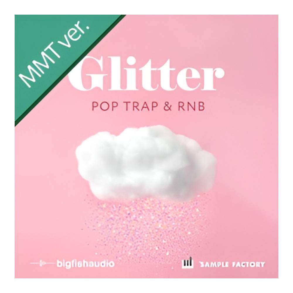 BIG FISH AUDIO GLITTER:POP, TRAP, AND RNB MMT [メール納品]｜ミュージックランドKEY EAST