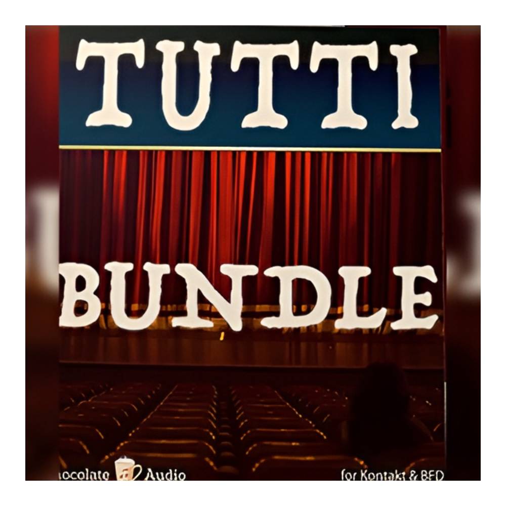 CHOCOLATE AUDIO TUTTI BUNDLE [メール納品]｜ミュージックランドKEY EAST